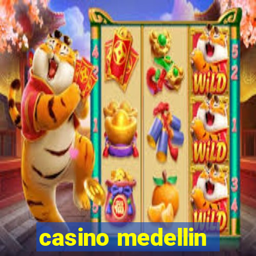 casino medellin