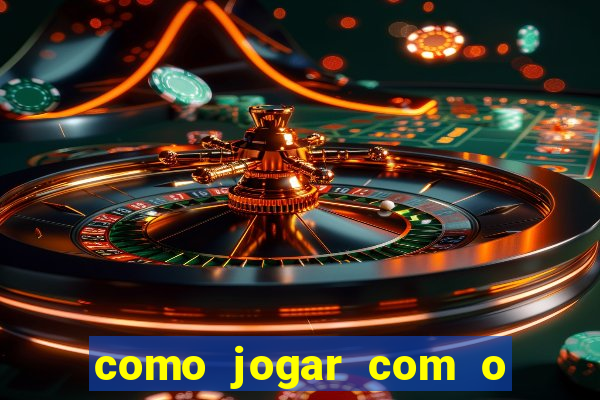 como jogar com o bonus da betano