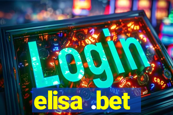 elisa .bet