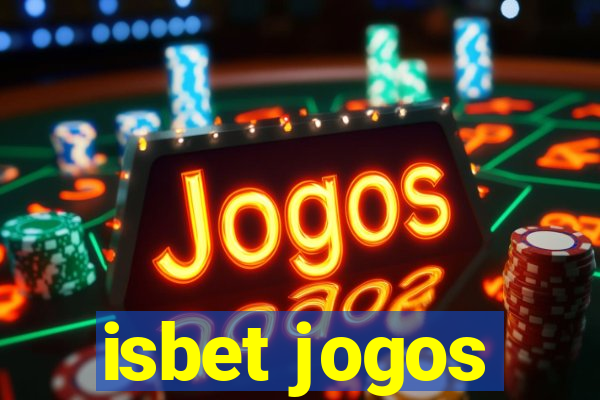 isbet jogos