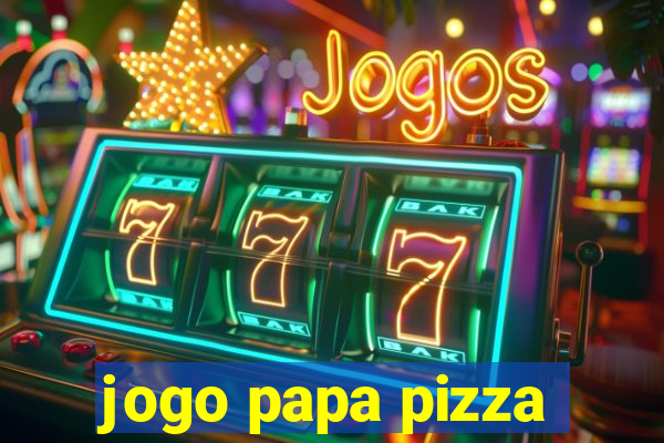 jogo papa pizza