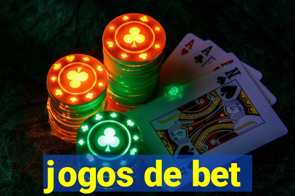 jogos de bet