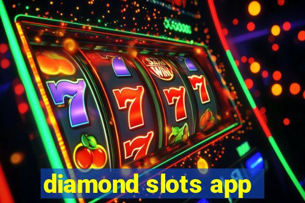 diamond slots app