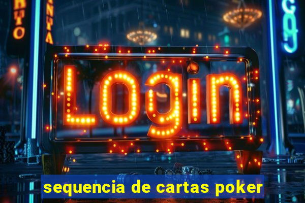 sequencia de cartas poker