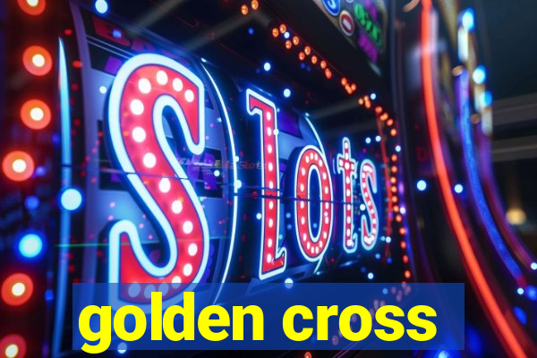 golden cross