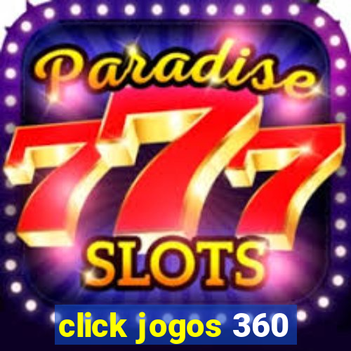 click jogos 360