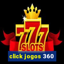 click jogos 360