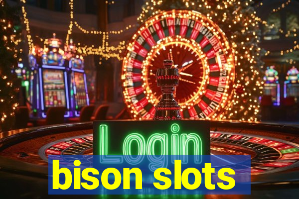 bison slots