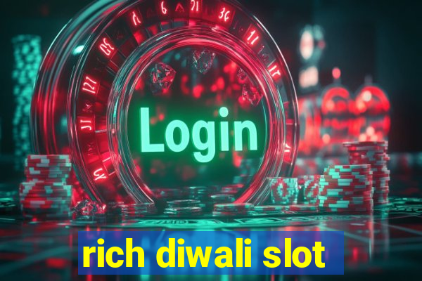 rich diwali slot