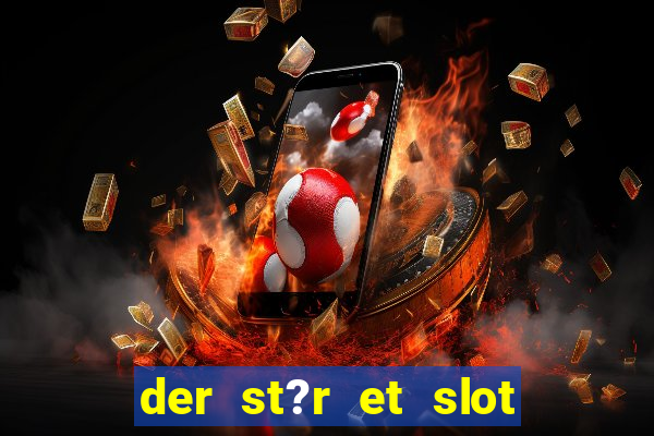 der st?r et slot i vesterled resume