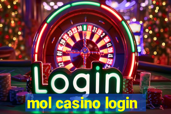 mol casino login