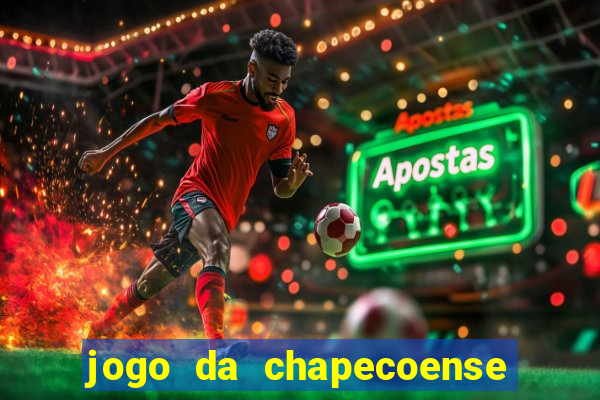 jogo da chapecoense hoje onde assistir