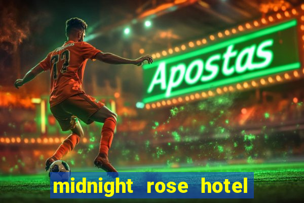 midnight rose hotel and casino