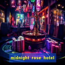 midnight rose hotel and casino