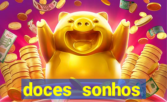 doces sonhos shopping paralela