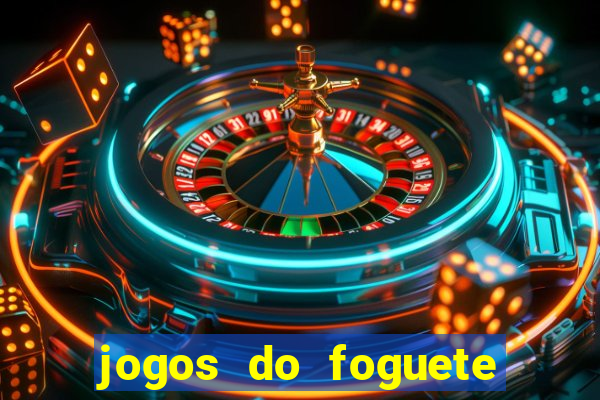 jogos do foguete que ganha dinheiro