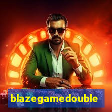 blazegamedouble