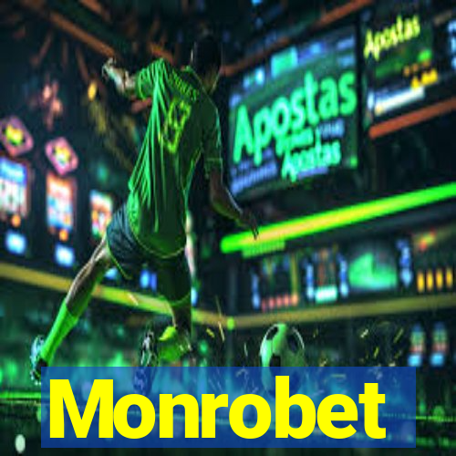 Monrobet