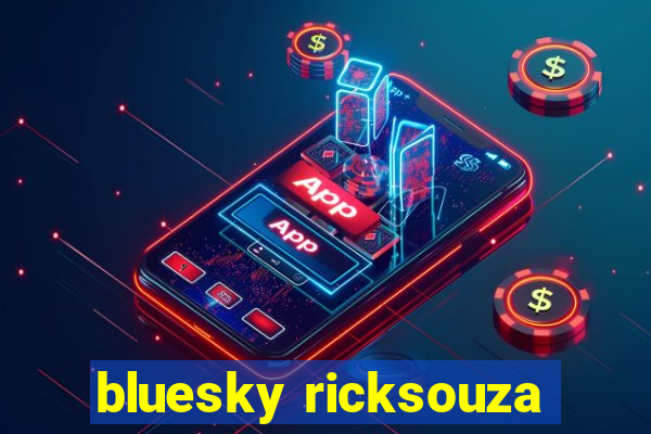 bluesky ricksouza