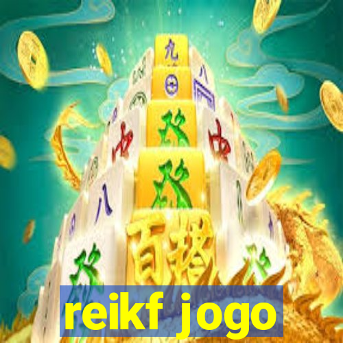 reikf jogo