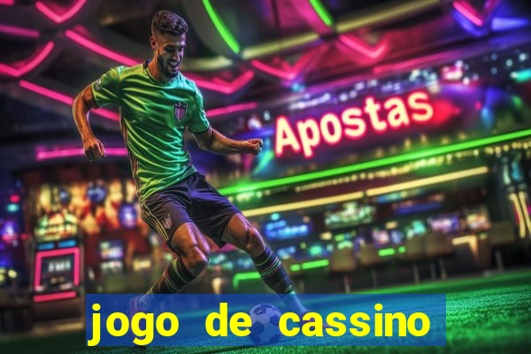 jogo de cassino online para ganhar dinheiro