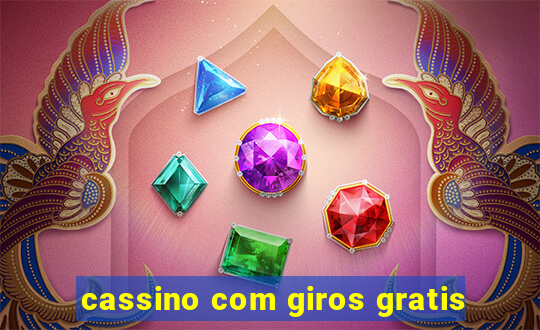 cassino com giros gratis