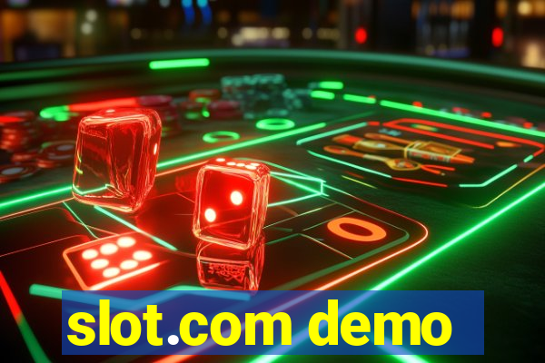 slot.com demo