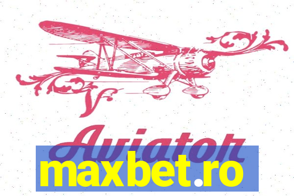 maxbet.ro