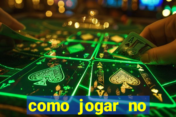 como jogar no tigrinho sem depositar