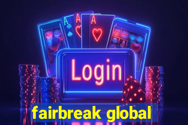 fairbreak global