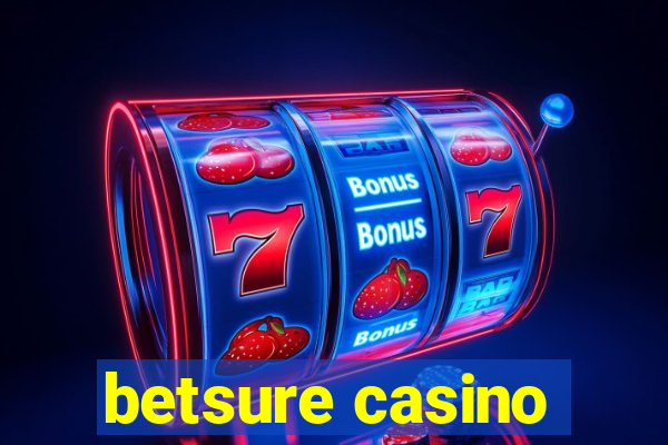 betsure casino