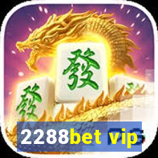 2288bet vip