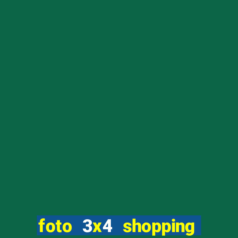 foto 3x4 shopping da bahia