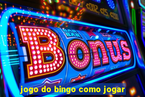 jogo do bingo como jogar