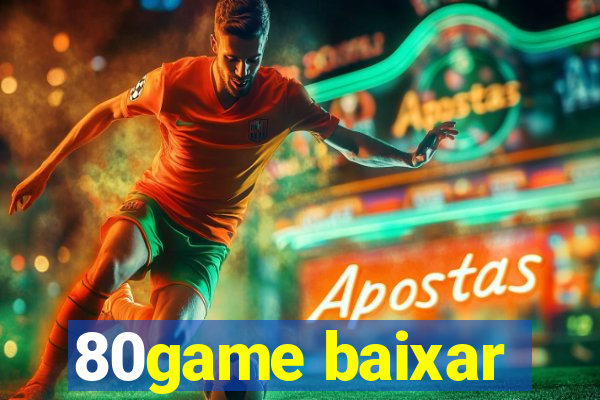 80game baixar