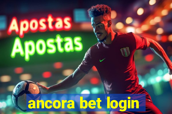 ancora bet login