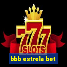 bbb estrela bet