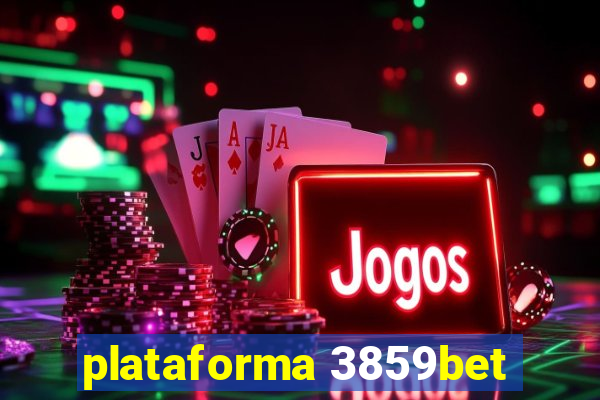 plataforma 3859bet