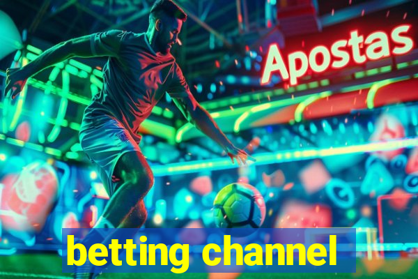 betting channel