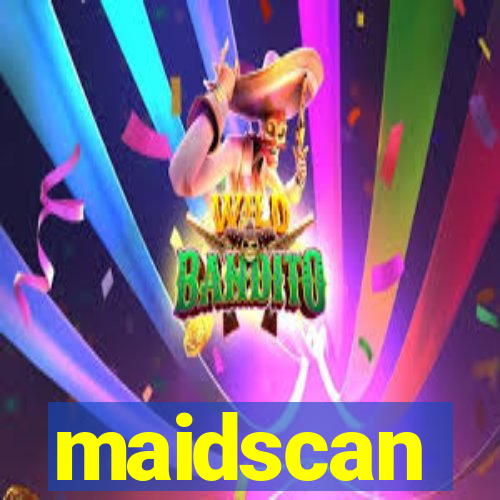 maidscan