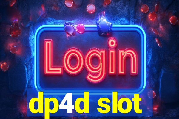 dp4d slot