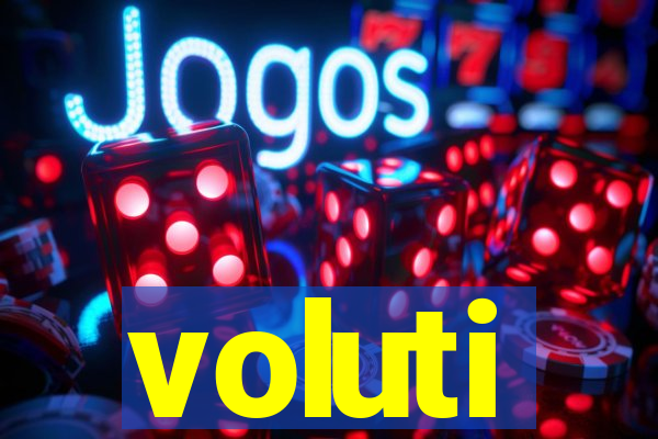 voluti