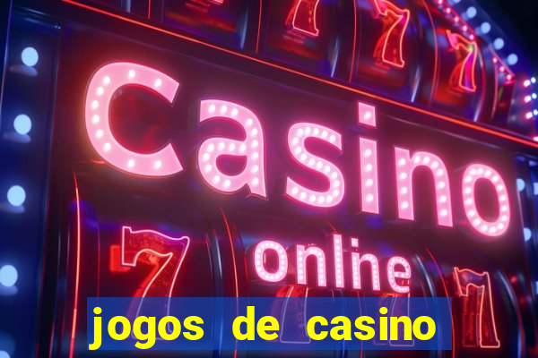 jogos de casino gratis de maquinas