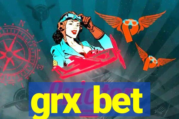 grx bet