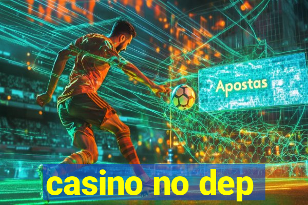 casino no dep