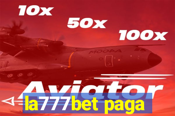 la777bet paga