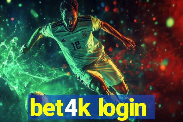 bet4k login