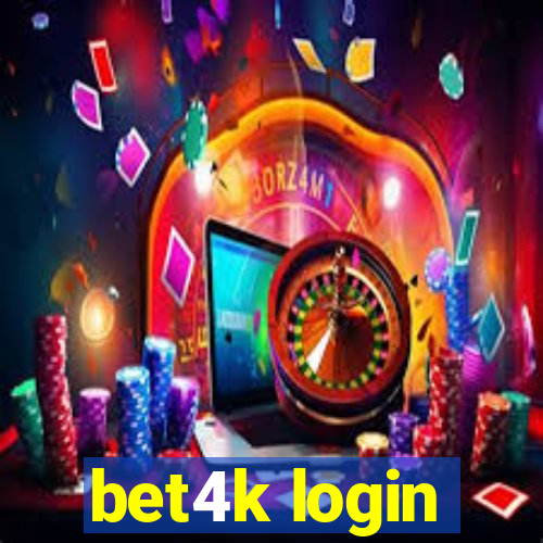 bet4k login