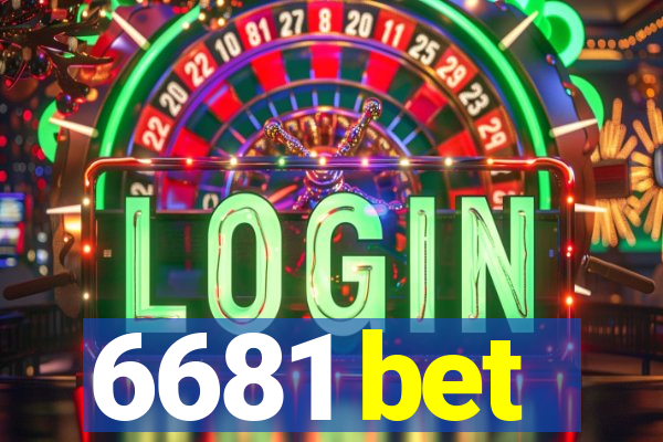 6681 bet