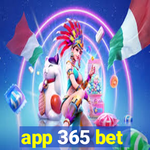 app 365 bet